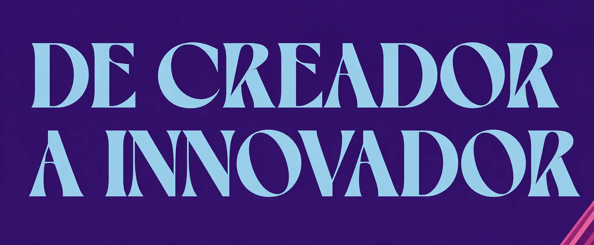 logotipo letras curso De creador a Innovador
